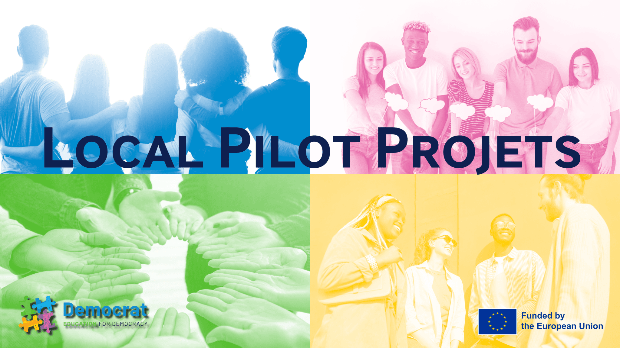 Diseño de Proyectos Piloto Locales: una piedra angular del proyecto Democrat